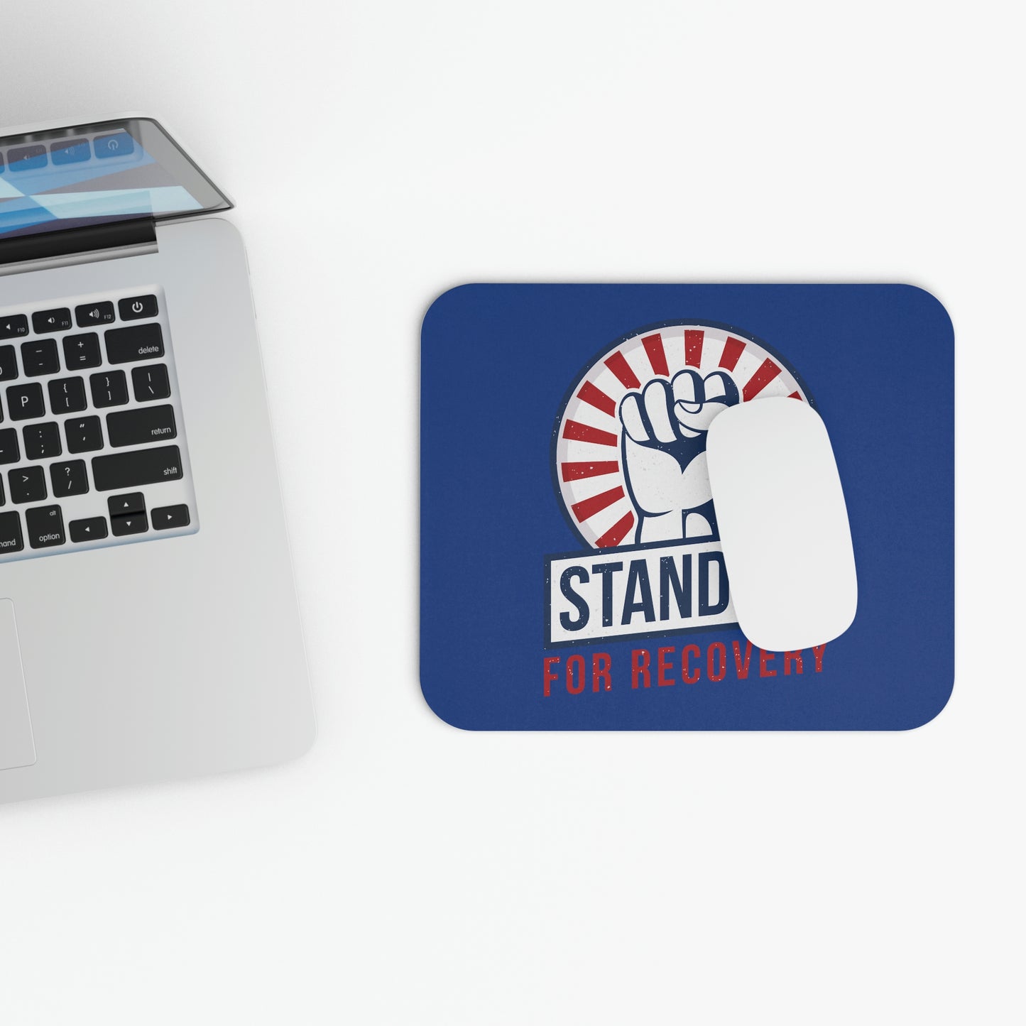 Stand Up For Recovery Mouse Pad